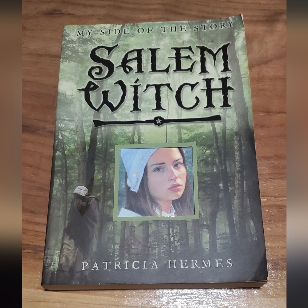 My Side Of The Story - Salem Witch by Patricia Hermes